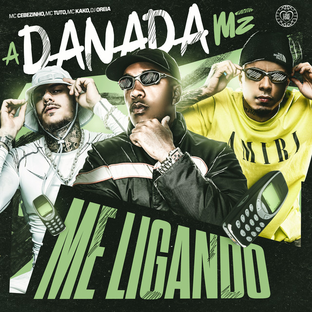 Capa de A Danada Me Ligando no Spotify