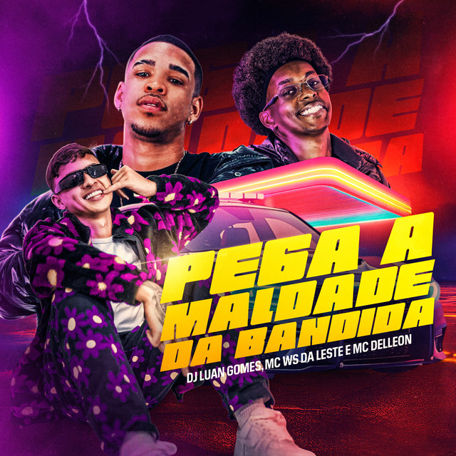 Capa de PEGA A MALDADE DA BANDIDA no Spotify